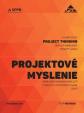 Projektové myslenie - sprievodca súborom znalostí
