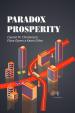 Paradox prosperity