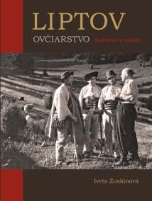 LIPTOV OVČIARSTVO bačovia a valasi