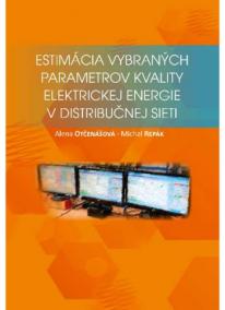 Estimácia vybraných parametrov kvality elektrickej energiev distribučnej sieti