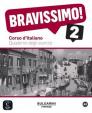 Bravissimo! 2 (A2) – Quaderno degli esercizi