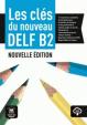 Les clés du Nouveau DELF (B2) – L. de l´