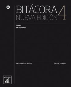 Bitácora Nueva 4 (B2) – Libro del profesor