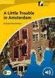 Camb Experience Rdrs Lvl 2 Elem/Lower-Int: Little Trouble in Amsterdam, A