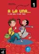 A la una, a las dos... 1 (A1.1) – Libro del alumno