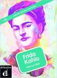 Frida Kahlo (B1) + MP3 online