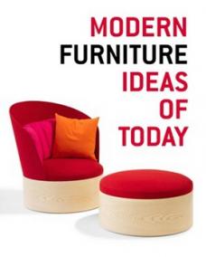 Modern Furniture Ideas of Today