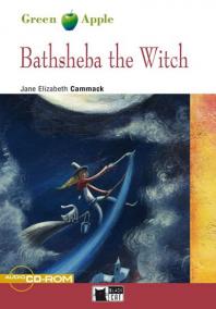 Bathsheba The Witch + CD-ROM