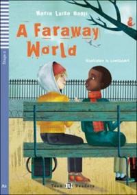 A Faraway World (A2)