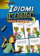 Idioms in Action 3