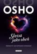 OSHO - Slova jako oheň