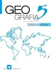 Geografia pre 5. ročník ZŠ - zošit pre učiteľa