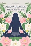 Jógová meditace pro každý den